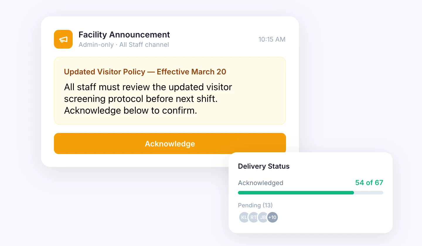 Facility announcement with delivery status tracking